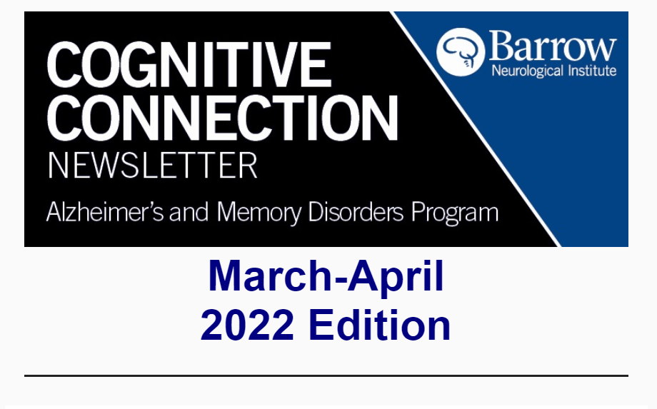 Cognitive Connection Newsletter for March and April 2022