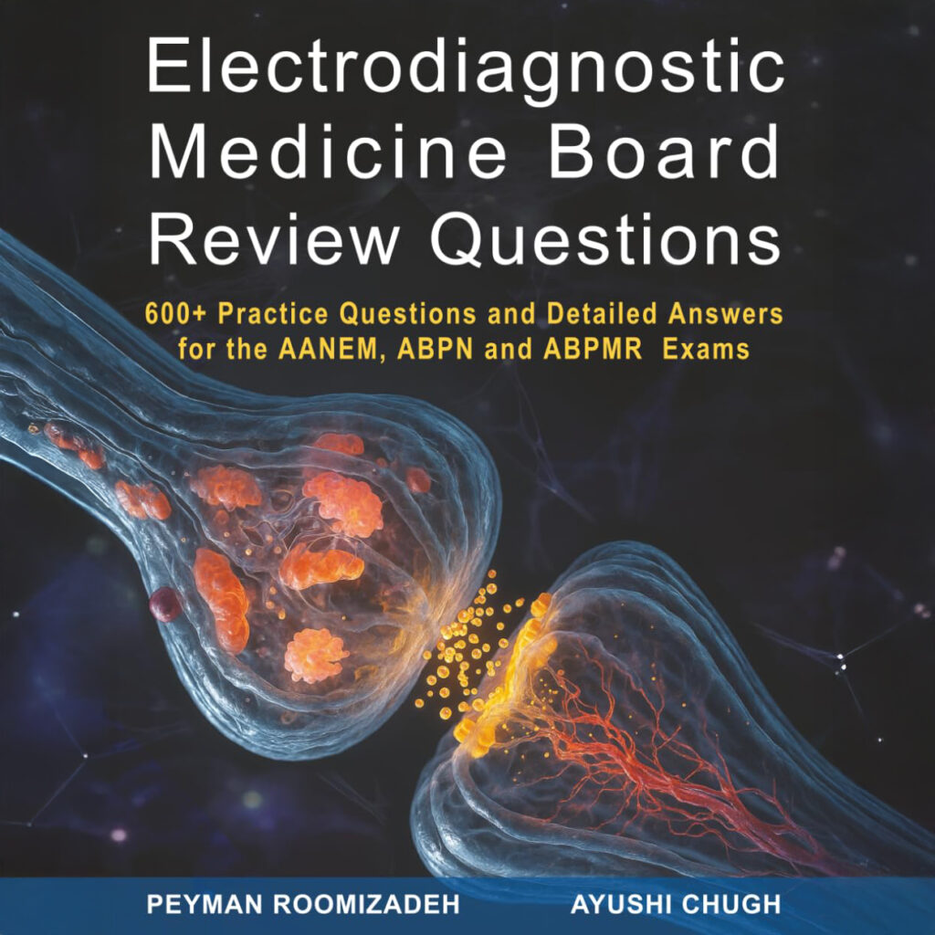 Cover of textbook, featuring neuron illustration and the title, "Electrodiagnostic Medicine Board Review Questions"